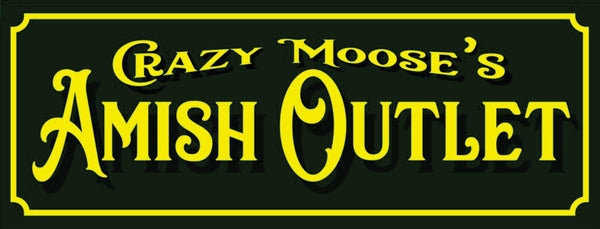 Crazy Moose’s Amish Outlet